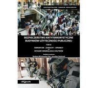 ISBN Sécurité antiterroriste des bâtiments publics Volume 3, polonais, couverture de brochure, 220 page(s)