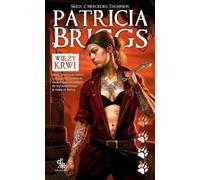 ISBN Series with Mercedes Thompson Volume 2 Blood Ties, Polonais, Couverture de brochure, 456 page(s)
