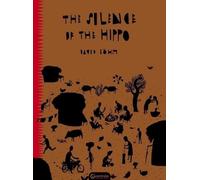 ISBN Silence Of The Hippo : Black Folktales, Comics & Cartoon Novels, Anglais, Hardcover, 64 page(s)