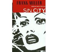 ISBN Sin City. Un péché qui en vaut la peine. Volume 2, bandes dessinées et romans illustrés, polonais, couverture rigide, 208 p.
