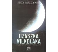 ISBN Skull of a Werewolf The Adventures of Silesian Werewolves, polonais, couverture de brochure, 340 pages(y)