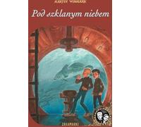 ISBN Sous un ciel de verre, polonais, couverture rigide, 220 p(y)