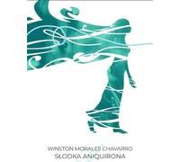ISBN Sweet Aniquirona, Polonais, Couverture de brochure, 128 page(s)