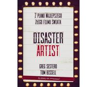 ISBN The Disaster Artist. Ma vie sur le tournage de The Room, le meilleur mauvais film du monde, polonais, couverture de livret, 404 page(s)
