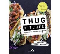 ISBN Thug Kitchen. Eat Like You Give a F..k, Polish, Hardcover, 212 pp.