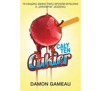 ISBN Tout ce sucre, polonais, couverture de brochure, 240 page(s)