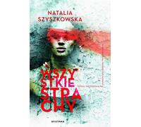 ISBN Toutes les peurs, polonais, couverture de brochure, 210 pages(s)