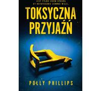 ISBN Toxic Friendship, polonais, couverture de brochure, 352 pages(y)