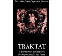 ISBN Traktat o prawdziwym nabożeństwie do NMP, Religion, Polonais, Couverture rigide, 242 pp.