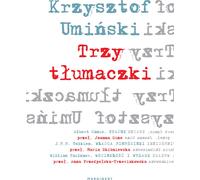 ISBN Trois traducteurs, polonais, couverture de brochure, 360 page(s)