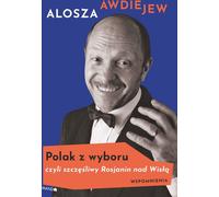ISBN Un Polonais par choix ou un Russe heureux sur la Vistule, polonais, couverture rigide, 256 pages(s)