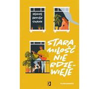 ISBN Un vieil amour ne rouille jamais Quatre mariages Volume 2, Polonais, Couverture de brochure, 416 page(s)