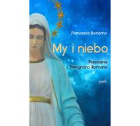 ISBN Us and Heaven Messages from Trevignano Romano, Polonais, Couverture de brochure, 240 page(s)