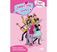 ISBN Valentina and co. New School new friends, Polonais, Couverture de brochure, 128 page(s)