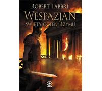 ISBN Vespasien Volume 8 Le feu sacré de Rome, polonais, couverture rigide, 360 page(s)
