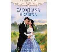 ISBN W dolinie Narwi Zakochana hrabina, Polonais, Couverture de brochure, 392 page(s)