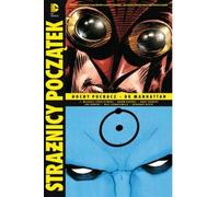 ISBN Watchmen - The Beginning. Volume 3, Comics & Cartoon Novels, Anglais, Polonais, Hardcover, 288 p(y)