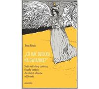 ISBN What to give a child for Christmas". Etudes sur la culture de la lecture et la critique littéraire pour les jeunes publics, polonais, couverture de brochure, 224 page(s)