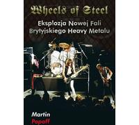 ISBN Wheels of Steel Explosion de la nouvelle vague du heavy metal britannique, polonais, couverture de brochure, 296 page(s)