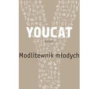ISBN Youcat. Livre de prières pour la jeunesse, Religion, Polonais, Couverture de brochure, 176 pages(y)