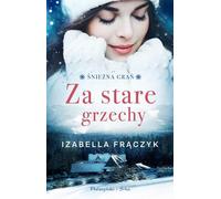ISBN Za stare grzechy Śnieżna Grań Volume 1, Polonais, Couverture de brochure, 400 page(s)