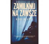 ISBN Zamilknij na zawsze, Polonais, Couverture de brochure, 480 page(s)