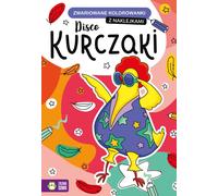 ISBN Zwariowane kolorowanki Disco chickens, Polski, Broszurowa okładka, 24 strona(y)