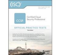 Isc2 Ccsp Certified Cloud Security Professional Official Practice Tests
