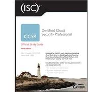 David Seidl – ISC2 CCSP Certified Cloud Security Professional Official Study Guide