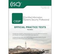 ISC2 CISSP Certified Information Systems Security Professional Official Practice Tests by David Seidl David Seidl (Auteur)