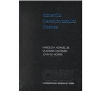 Ischemic Cerebrovascular Disease, Contemporary Neurology Series Harold P. Adams, John W. Norris, Vladimir Hachinski (Auteur)
