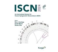 ISCN 2024: An International System for Human Cytogenomic Nomenclature (2024)