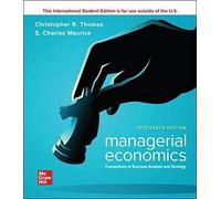 ISE Managerial Economics: Foundations of Business Analysis and Strategy