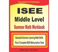 Isee Middle Level Summer Math Workbook