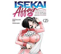 Isekai Affair: 10 Years After Defeating the Demon King, the Hero Cheats on His Wife With a Warrior Woman Who Lost Her Husband 2