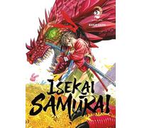 Isekai Samurai - Tome 02