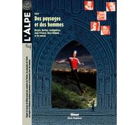 Isère - Des Paysages Et Des Hommes