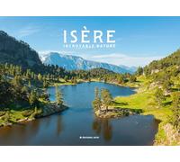 Isère incroyable nature