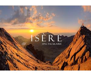 Isère spectaculaire, édition augmentée
