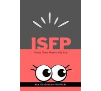 ISFP: More Than Meets the Eye: Inside the Mind of the Adventurer