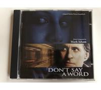 Isham, Marc - Don't Say A Word: Original Motion Picture Soundtrack (Pas un mot)