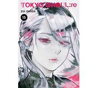 Ishida, Sui - Tokyo Ghoul: re, Vol. 15