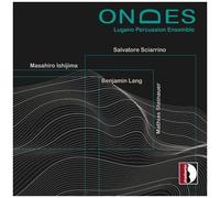 Ishijima / Lang / Lugano Percussion Ensemble - Ondes [Compact Discs]