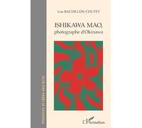 ISHIKAWA MAO,: photographe d'Okinawa