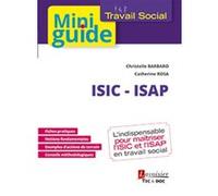 ISIC - ISAP (Travail social) Michel Camus (Auteur), Catherine Rosa (Auteur), Christelle Barbaro (Auteur)
