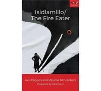 Isidlamlilo The Fire Eater by Kira Erwin Kira Erwin (Auteur)