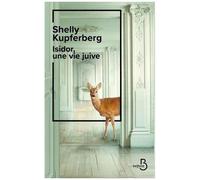 Isidor, une vie juive – Premier livre d'une journaliste, best-seller en Allemagne