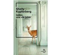 Isidor, une vie juive – Premier livre d'une journaliste, best-seller en Allemagne