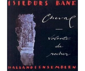 Isildurs Bane & Peter Hammill - Cheval Volonte De Rocher