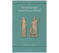 Isis And Sarapis In The Roman World